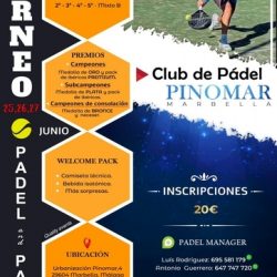 NUEVO TORNEO PADELandPARTY: CLUB PÁDEL PINOMAR MARBELLA 25, 26 y 27 JUNIO
